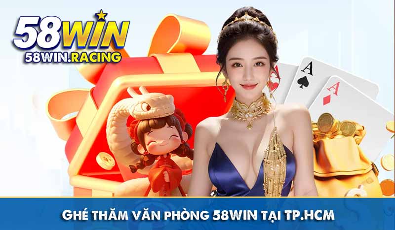 LIÊN HỆ 4 Ghé thăm văn phòng 58WIN
